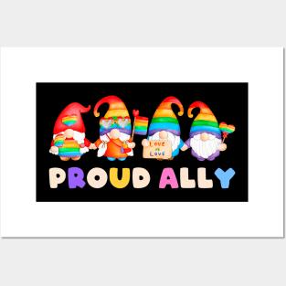 Proud Ally, Gnomes, LGBT Pride, Straight Posters and Art